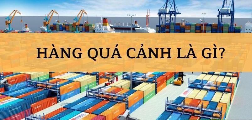 Hàng Quá Cảnh (Transit Goods) Là Gì